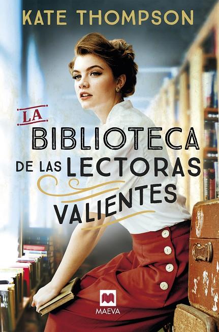 LA BIBLIOTECA DE LAS LECTORAS VALIENTES | 9788419638342 | THOMPSON , KATE | Llibreria Ombra | Llibreria online de Rubí, Barcelona | Comprar llibres en català i castellà online