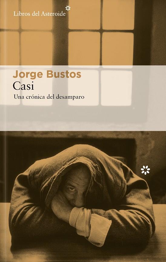 CASI | 9788419089847 | BUSTOS, JORGE | Llibreria Ombra | Llibreria online de Rubí, Barcelona | Comprar llibres en català i castellà online