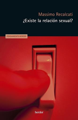 EXISTE LA RELACIÓN SEXUAL? | 9788425449086 | RECALCATI, MASSIMO | Llibreria Ombra | Llibreria online de Rubí, Barcelona | Comprar llibres en català i castellà online