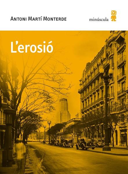 L’EROSIÓ | 9788494836688 | MARTÍ MONTERDE, ANTONI | Llibreria Ombra | Llibreria online de Rubí, Barcelona | Comprar llibres en català i castellà online