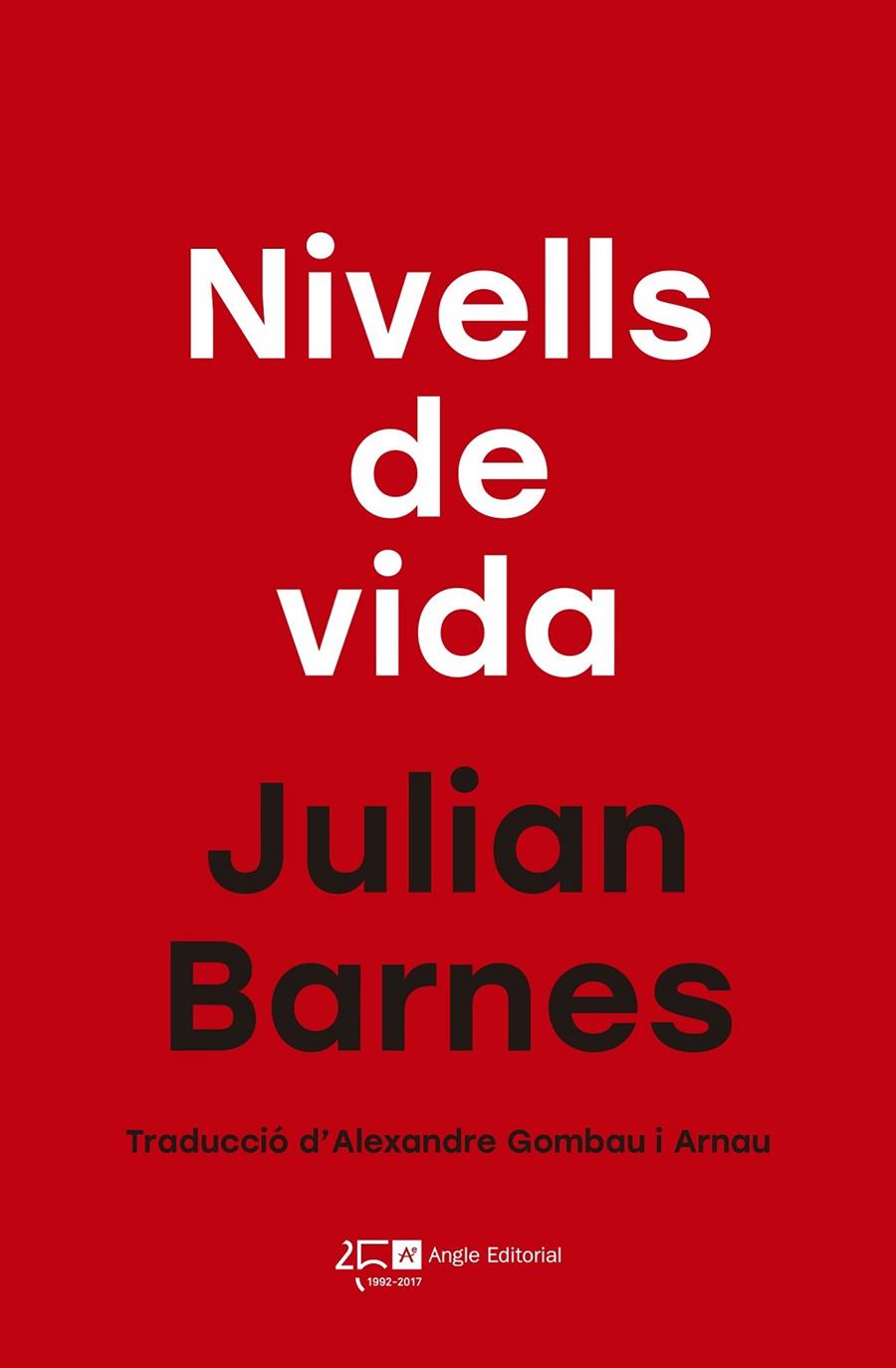 NIVELLS DE VIDA(.) | 9788415307853 | BARNES, JULIAN | Llibreria Ombra | Llibreria online de Rubí, Barcelona | Comprar llibres en català i castellà online