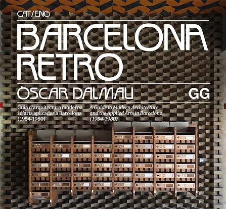 BARCELONA RETRO | 9788425230950 | DALMAU, ÒSCAR | Llibreria Ombra | Llibreria online de Rubí, Barcelona | Comprar llibres en català i castellà online