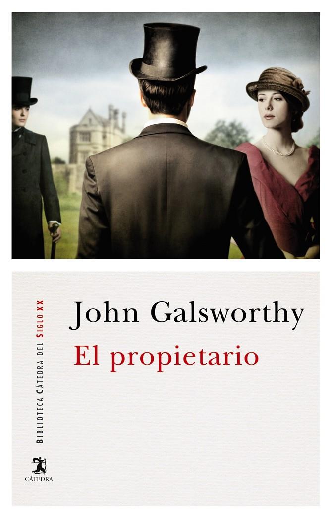 EL PROPIETARIO | 9788437637600 | GALSWORTHY, JOHN | Llibreria Ombra | Llibreria online de Rubí, Barcelona | Comprar llibres en català i castellà online
