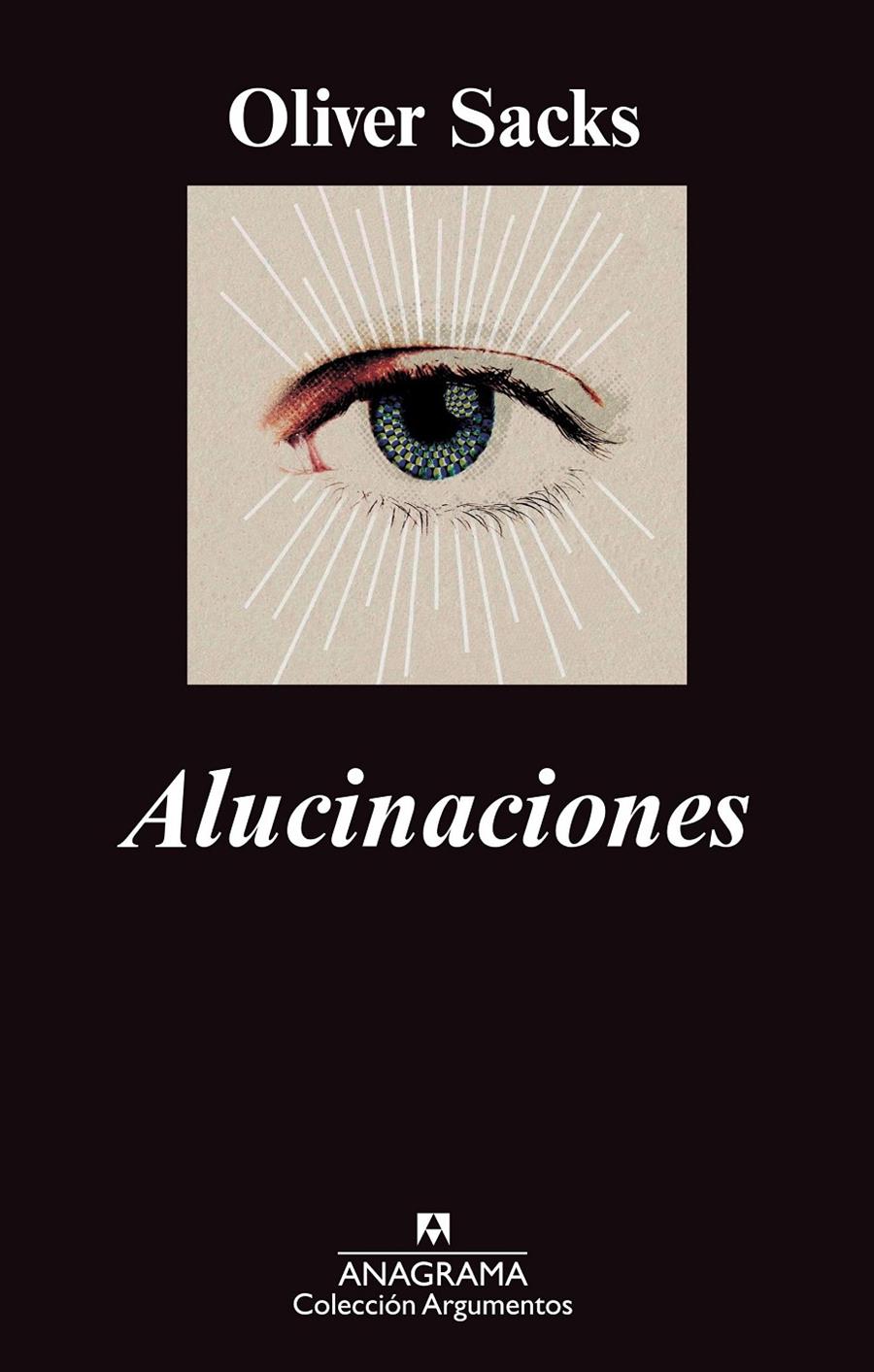 ALUCINACIONES | 9788433963604 | SACKS, OLIVER | Llibreria Ombra | Llibreria online de Rubí, Barcelona | Comprar llibres en català i castellà online