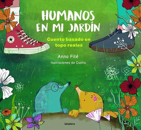 HUMANOS EN MI JARDÍN | 9788424673932 | ANNA FITÉ SALVANS/CUCHU | Llibreria Ombra | Llibreria online de Rubí, Barcelona | Comprar llibres en català i castellà online