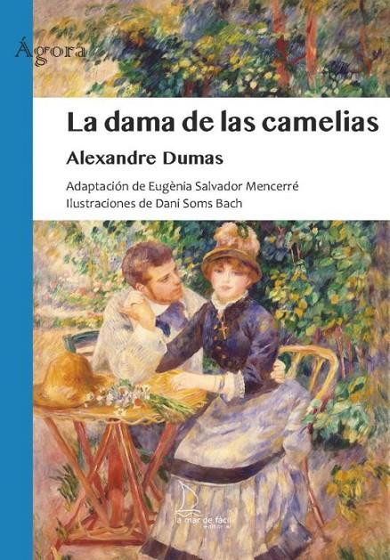 LA DAMA DE LAS CAMELIAS | 9788418378812 | DUMAS, ALEXANDRE | Llibreria Ombra | Llibreria online de Rubí, Barcelona | Comprar llibres en català i castellà online