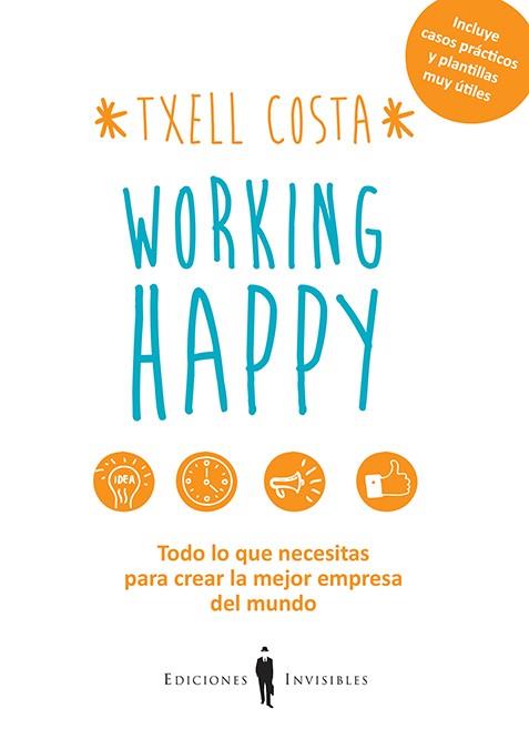 WORKING HAPPY | 9788494419522 | COSTA ROMEA, MERITXELL | Llibreria Ombra | Llibreria online de Rubí, Barcelona | Comprar llibres en català i castellà online
