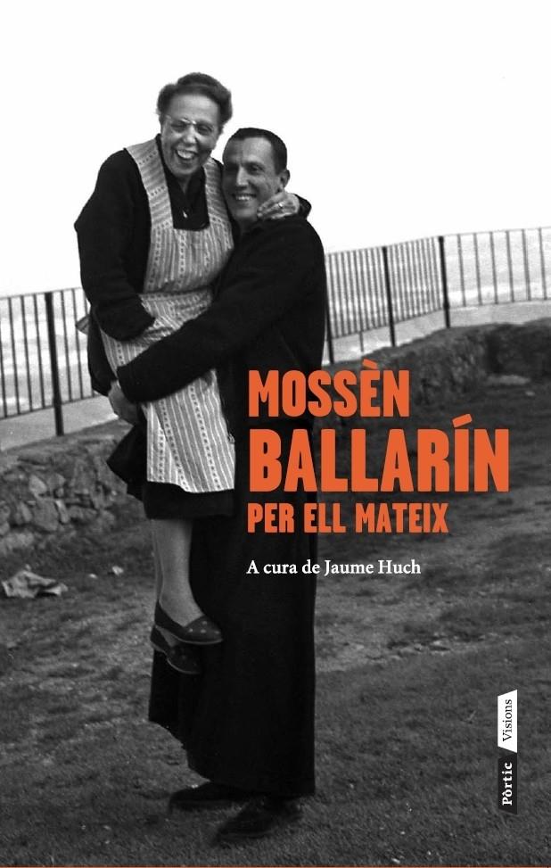 MOSSÈN BALLARÍN PER ELL MATEIX | 9788498092653 | JOSEP MARIA BALLARÍN | Llibreria Ombra | Llibreria online de Rubí, Barcelona | Comprar llibres en català i castellà online