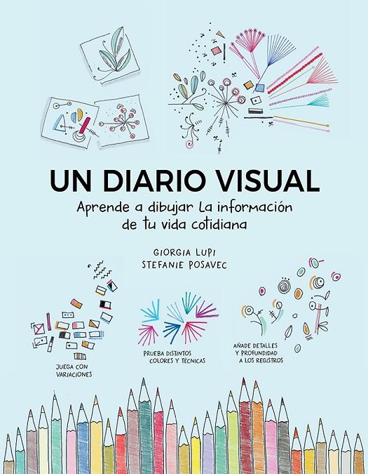 UN DIARIO VISUAL | 9788425232664 | LUPI, GIORGIA/POSAVEC, STEFANIE | Llibreria Ombra | Llibreria online de Rubí, Barcelona | Comprar llibres en català i castellà online