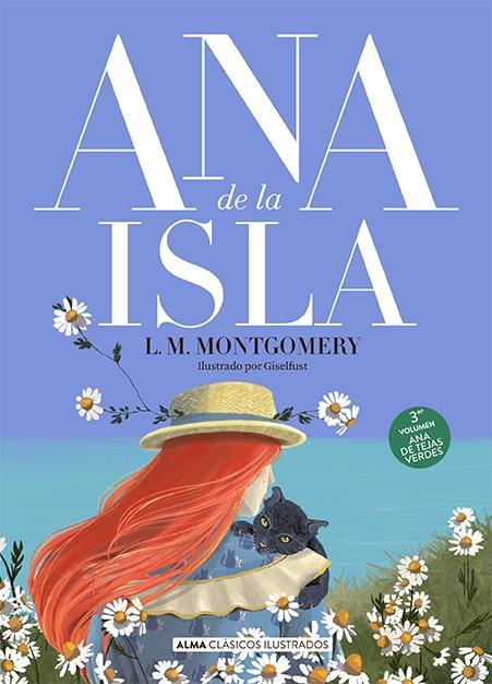 ANA DE LA ISLA | 9788418933479 | MONTGOMERY, LUCY MAUD | Llibreria Ombra | Llibreria online de Rubí, Barcelona | Comprar llibres en català i castellà online