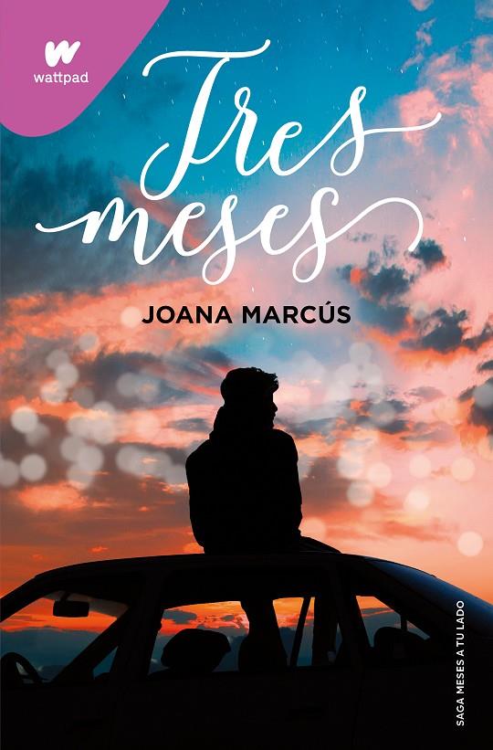 TRES MESES (MESES A TU LADO 3) | 9788418798849 | MARCÚS, JOANA | Llibreria Ombra | Llibreria online de Rubí, Barcelona | Comprar llibres en català i castellà online