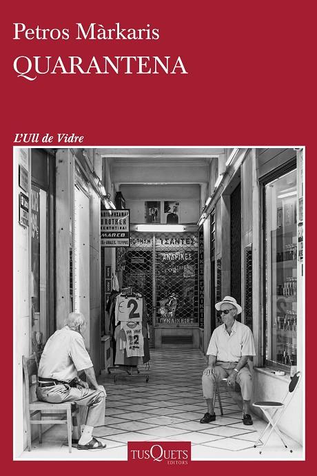 QUARANTENA | 9788411071017 | MÁRKARIS, PETROS | Llibreria Ombra | Llibreria online de Rubí, Barcelona | Comprar llibres en català i castellà online
