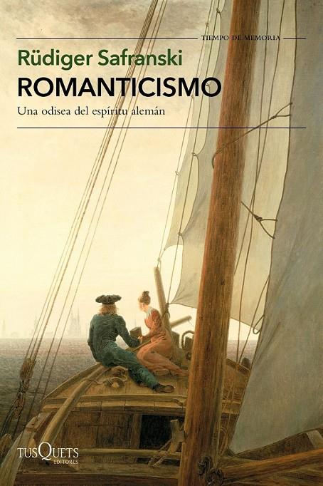 ROMANTICISMO | 9788490664827 | SAFRANSKI, RÜDIGER | Llibreria Ombra | Llibreria online de Rubí, Barcelona | Comprar llibres en català i castellà online