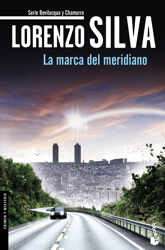 LA MARCA DEL MERIDIANO | 9788408140627 | LORENZO SILVA | Llibreria Ombra | Llibreria online de Rubí, Barcelona | Comprar llibres en català i castellà online