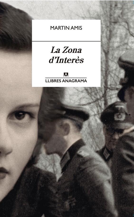 LA ZONA D'INTERÈS  | 9788433915245 | AMIS, MARTIN | Llibreria Ombra | Llibreria online de Rubí, Barcelona | Comprar llibres en català i castellà online