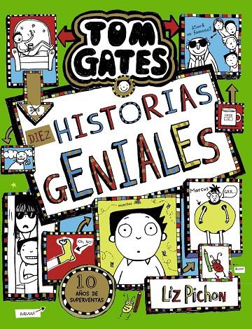 TOM GATES 18: DIEZ HISTORIAS GENIALES | 9788469663462 | PICHON, LIZ | Llibreria Ombra | Llibreria online de Rubí, Barcelona | Comprar llibres en català i castellà online