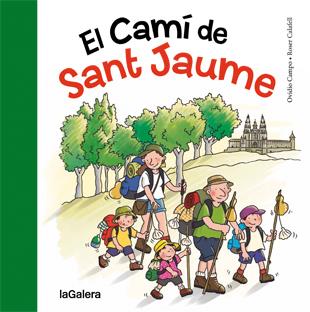 EL CAMÍ DE SANT JAUME | 9788424651763 | CAMPO FERNÁNDEZ, OVIDIO | Llibreria Ombra | Llibreria online de Rubí, Barcelona | Comprar llibres en català i castellà online