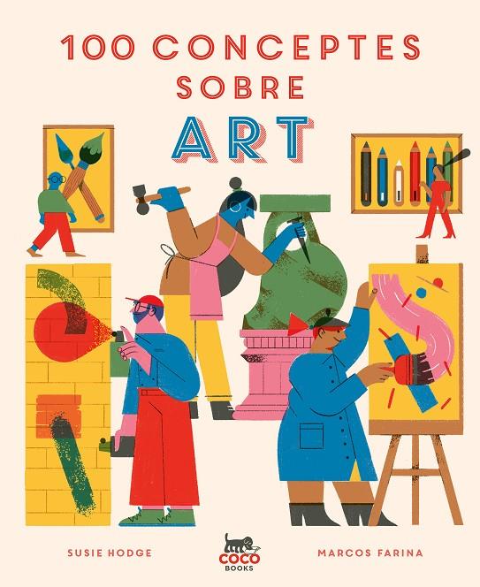 100 CONCEPTES SOBRE ART | 9788412368581 | HODGE, SUSIE | Llibreria Ombra | Llibreria online de Rubí, Barcelona | Comprar llibres en català i castellà online