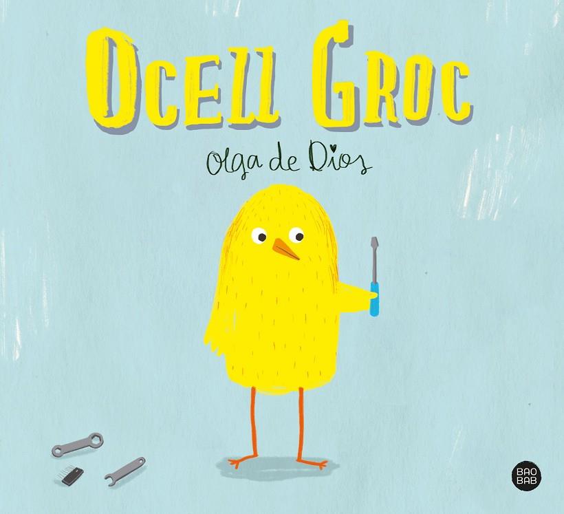 OCELL GROC | 9788491379720 | DIOS, OLGA DE | Llibreria Ombra | Llibreria online de Rubí, Barcelona | Comprar llibres en català i castellà online