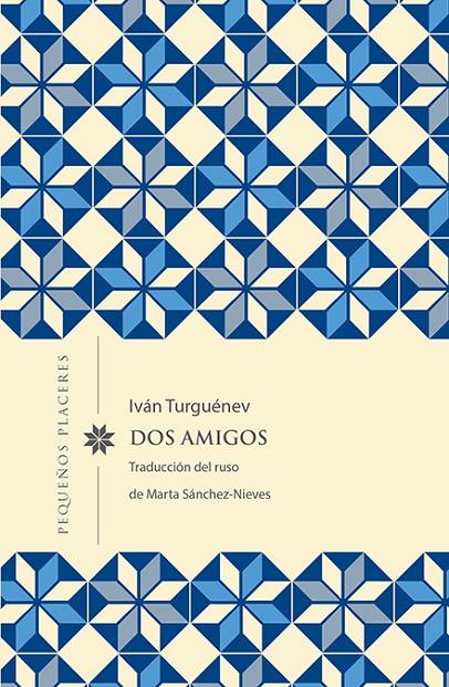 DOS AMIGOS | 9788494898754 | TURGUÉNEV, IVAN | Llibreria Ombra | Llibreria online de Rubí, Barcelona | Comprar llibres en català i castellà online