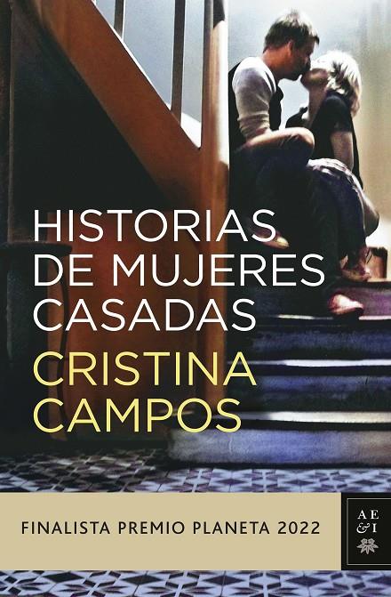 HISTORIAS DE MUJERES CASADAS | 9788408265610 | CAMPOS, CRISTINA | Llibreria Ombra | Llibreria online de Rubí, Barcelona | Comprar llibres en català i castellà online