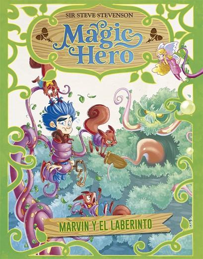 MAGIC HERO 5. MARVIN Y EL LABERINTO | 9788424663711 | STEVENSON, SIR STEVE | Llibreria Ombra | Llibreria online de Rubí, Barcelona | Comprar llibres en català i castellà online
