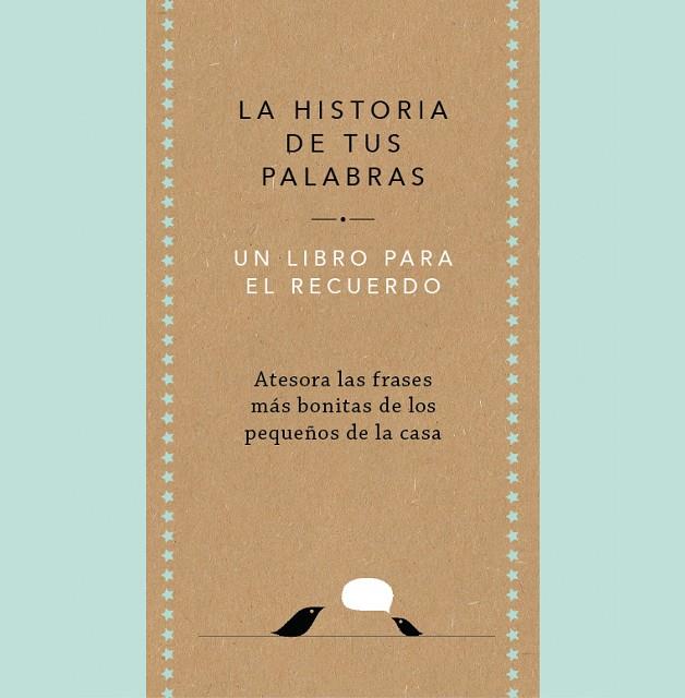LA HISTORIA DE TUS PALABRAS | 9788401027444 | VAN VLIET, ELMA | Llibreria Ombra | Llibreria online de Rubí, Barcelona | Comprar llibres en català i castellà online