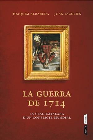 LA GUERRA DEL 1714 | 9788498092660 | JOAQUIM ALBAREDA SALVADÓ | Llibreria Ombra | Llibreria online de Rubí, Barcelona | Comprar llibres en català i castellà online