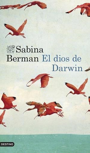 EL DIOS DE DARWIN | 9788423347575 | SABINA BERMAN | Llibreria Ombra | Llibreria online de Rubí, Barcelona | Comprar llibres en català i castellà online