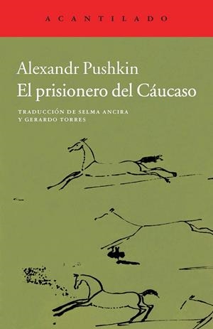 EL PRISIONERO DEL CÁUCASO | 9788415689966 | PUSHKIN, ALEXANDR | Llibreria Ombra | Llibreria online de Rubí, Barcelona | Comprar llibres en català i castellà online