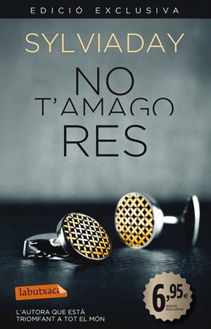 NO T'AMAGO RES | 9788499307848 | SYLVIA DAY | Llibreria Ombra | Llibreria online de Rubí, Barcelona | Comprar llibres en català i castellà online