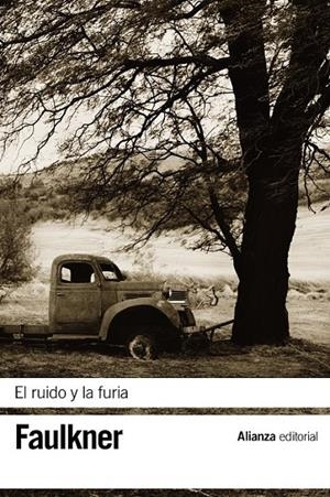 EL RUIDO Y LA FURIA | 9788420675756 | WILLIAM FAULKNER | Llibreria Ombra | Llibreria online de Rubí, Barcelona | Comprar llibres en català i castellà online