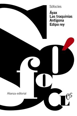 ÁYAX. LAS TRAQUINIAS. ANTÍGONA. EDIPO REY | 9788420674643 | SÓFOCLES | Llibreria Ombra | Llibreria online de Rubí, Barcelona | Comprar llibres en català i castellà online