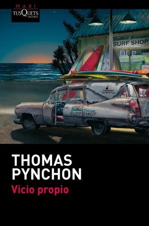 VICIO PROPIO | 9788483838525 | THOMAS PYNCHON | Llibreria Ombra | Llibreria online de Rubí, Barcelona | Comprar llibres en català i castellà online