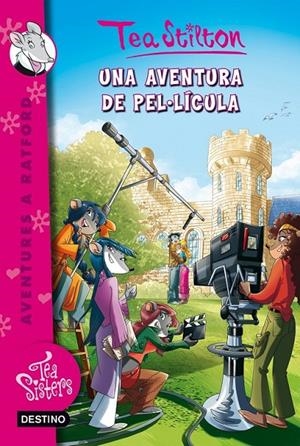 UNA AVENTURA DE PEL.LÍCULA 11 AVENTURES A RATFORD TEA STILTON | 9788490573938 | TEA STILTON | Llibreria Ombra | Llibreria online de Rubí, Barcelona | Comprar llibres en català i castellà online