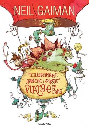 L'AL.LUCINANT GALÀCTIC I PIRÀTIC VIATGE DEL PARE | 9788490574355 | NEIL GAIMAN | Llibreria Ombra | Llibreria online de Rubí, Barcelona | Comprar llibres en català i castellà online