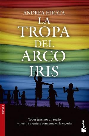LA TROPA DEL ARCOÍRIS | 9788499983769 | ANDREA HIRATA | Llibreria Ombra | Llibreria online de Rubí, Barcelona | Comprar llibres en català i castellà online