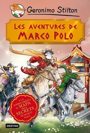LES AVENTURES DE MARCO POLO | 9788490573846 | GERONIMO STILTON | Llibreria Ombra | Llibreria online de Rubí, Barcelona | Comprar llibres en català i castellà online