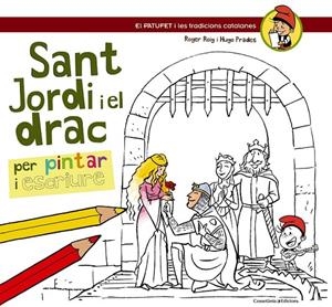 SANT JORDI I EL DRAC | 9788490342220 | ROIG CÈSAR, ROGER/PRADES, HUGO | Llibreria Ombra | Llibreria online de Rubí, Barcelona | Comprar llibres en català i castellà online