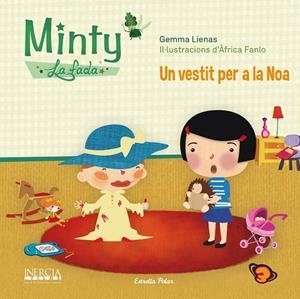 MINTY LA FADA 4 UN VESTIT PER A LA NOA | 9788490573006 | GEMMA LIENAS | Llibreria Ombra | Llibreria online de Rubí, Barcelona | Comprar llibres en català i castellà online