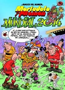 MUNDIAL 2014 MORTADELO Y FILEMON MAGOS DEL HUMOR 162 | 9788466653923 | FRANCISCO IBAÑEZ | Llibreria Ombra | Llibreria online de Rubí, Barcelona | Comprar llibres en català i castellà online
