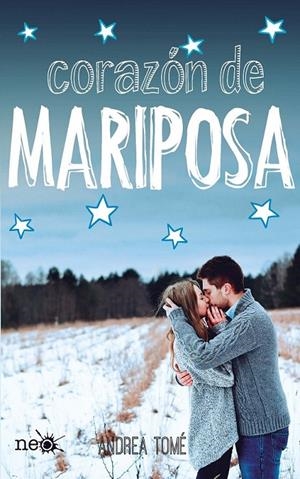 CORAZÓN DE MARIPOSA | 9788415880783 | ANDREA TOME | Llibreria Ombra | Llibreria online de Rubí, Barcelona | Comprar llibres en català i castellà online