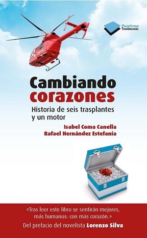 CAMBIANDO CORAZONES | 9788416096039 | COMA CANELLA, ISABEL/HERNÁNDEZ ESTEFANÍA, RAFAEL | Llibreria Ombra | Llibreria online de Rubí, Barcelona | Comprar llibres en català i castellà online