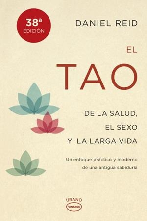 EL TAO DE LA SALUD, SEXO Y LARGA VIDA | 9788479538798 | REID, DANIEL | Llibreria Ombra | Llibreria online de Rubí, Barcelona | Comprar llibres en català i castellà online