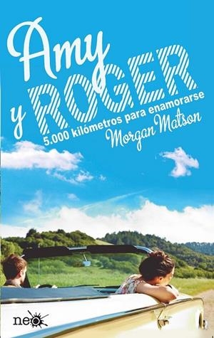 AMY Y ROGER | 9788416096022 | MATSON, MORGAN | Llibreria Ombra | Llibreria online de Rubí, Barcelona | Comprar llibres en català i castellà online