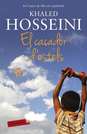 EL CAÇADOR D'ESTELS | 9788499308630 | KHALED HOSSEINI | Llibreria Ombra | Llibreria online de Rubí, Barcelona | Comprar llibres en català i castellà online
