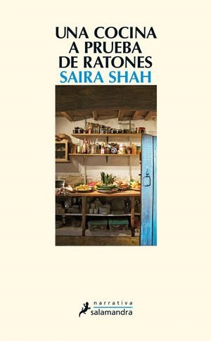 UNA COCINA A PRUEBA DE RATONES | 9788498385946 | SHAH, SAIRA | Llibreria Ombra | Llibreria online de Rubí, Barcelona | Comprar llibres en català i castellà online