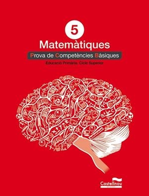 MATEMÀTIQUES 5 EP PROVA DE COMPETÈNCIES BÀSIQUES | 9788498049855 | HERMES EDITORA GENERAL, S.A.U. | Llibreria Ombra | Llibreria online de Rubí, Barcelona | Comprar llibres en català i castellà online