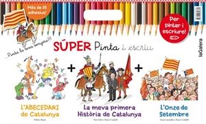SÚPER PINTA I ESCRIU CATALUNYA | 9788424653385 | CANYELLES, ANNA/SOLER I GUASCH, TONI/BAYÉS, PILARÍN | Llibreria Ombra | Llibreria online de Rubí, Barcelona | Comprar llibres en català i castellà online