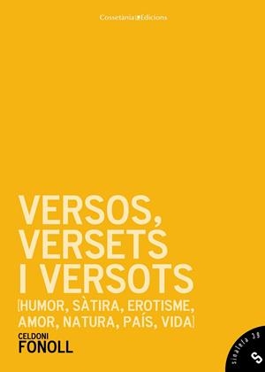 VERSOS, VERSETS I VERSOTS | 9788490342411 | FONOLL, CELDONI | Llibreria Ombra | Llibreria online de Rubí, Barcelona | Comprar llibres en català i castellà online